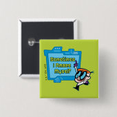 Badge Carré 5 Cm Dexter - Parfois Je Me Suis Émerveillé (Devant & derrière)