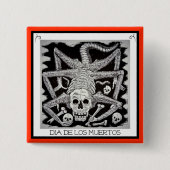 Badge Carré 5 Cm Dia de los muertos - Jose Posada Button (Devant)