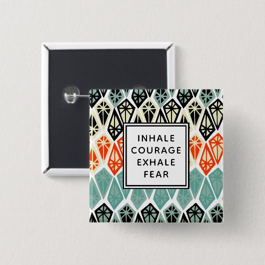 Badge Carré 5 Cm Diamond Motif Inhale Courage Exhale Peur (Devant & derrière)