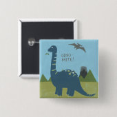 Badge Carré 5 Cm Dino-mite Dinosaur (Devant & derrière)