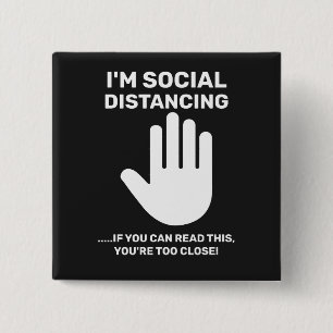 Badge Carré 5 Cm Distances sociales Antisociales Séjour d'introduct