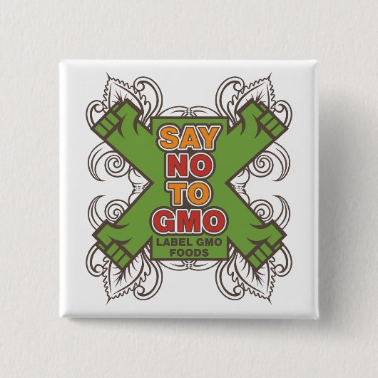 Badge Carré 5 Cm Dites non à GMO (Devant)