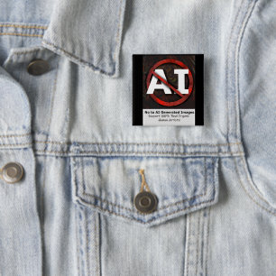 Badge Carré 5 Cm Dites non aux images générées par l'IA Art