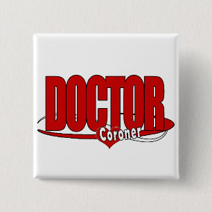 BADGE CARRÉ 5 CM DOCTEUR ROUGE DE LOGO DE CORONER GRAND