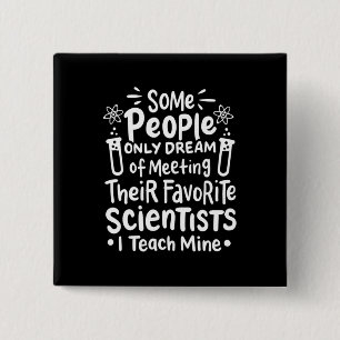 Badge Carré 5 Cm Don de scientifique J'Enseigne les scientifiques