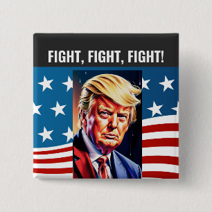 BADGE CARRÉ 5 CM DONALD TRUMP, COMBATTRE, COMBATTRE, COMBATTRE