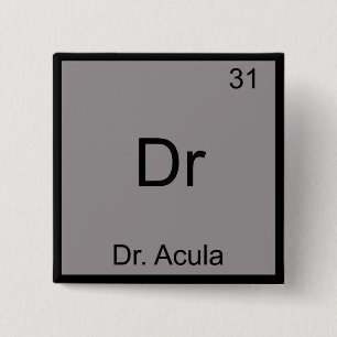 Badge Carré 5 Cm Dr - Docteur Acula Symbole d'élément de chimie drô
