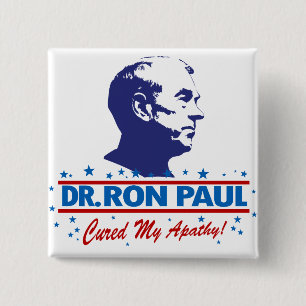 Badge Carré 5 Cm Dr. Ron Paul a traité mon bouton d'apathie