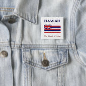 Badge Carré 5 Cm Drapeau d'Hawaï et devise (En situation)
