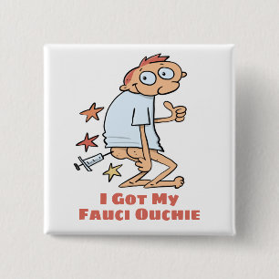 Badge Carré 5 Cm Drôle Mon Dessin De Vaccination Fauci Ouchie