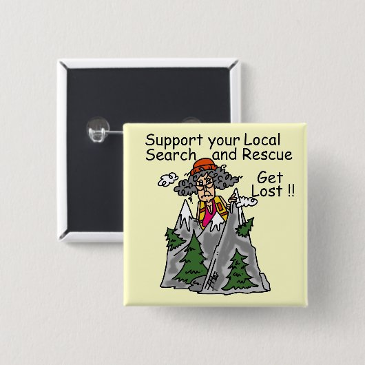 Badge Carré 5 Cm Drôle obtenez perdu (Devant & derrière)