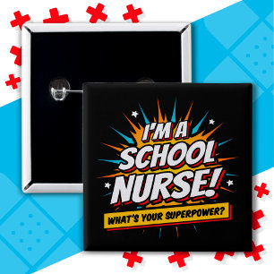 Badge Carré 5 Cm Drôle Superpower School Infirmière Appréciation