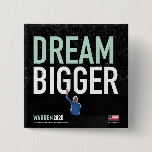 Badge Carré 5 Cm Elizabeth Warren - Dream Bigger - CA collection (Devant)