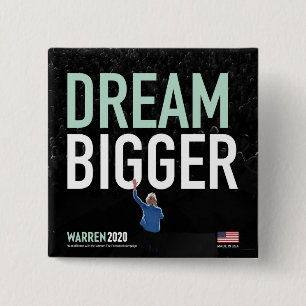 Badge Carré 5 Cm Elizabeth Warren - Dream Bigger - Collection CA
