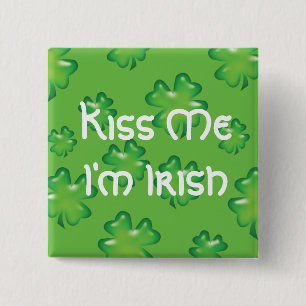 Badge Carré 5 Cm Embrasse-moi Je suis irlandais