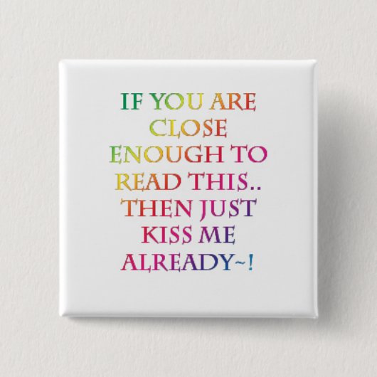 Badge Carré 5 Cm Embrassez-moi ! Bouton (Devant)