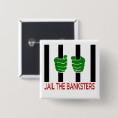 Badge Carré 5 Cm Emprisonner les banquiers (Devant & derrière)