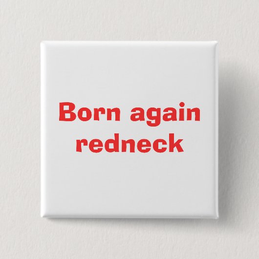 Badge Carré 5 Cm Encore né plouc (Devant)