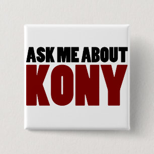 Badge Carré 5 Cm Enquérez-vous de la question de Joseph Kony