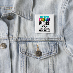 Badge Carré 5 Cm Enseignant Anglais uniquement parce qu'une tâche m