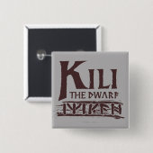 Badge Carré 5 Cm Erebor - Nom de Kili (Devant & derrière)