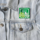 Badge Carré 5 Cm Erin Go Bragh (En situation)