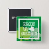 Badge Carré 5 Cm Erin Go Bragh (Devant & derrière)