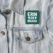 Badge Carré 5 Cm Erin Go Bragh-60850 (En situation)