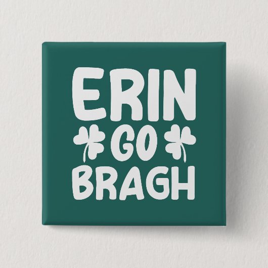 Badge Carré 5 Cm Erin Go Bragh-60850 (Devant)