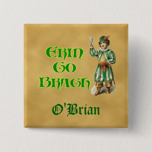 Badge Carré 5 Cm Erin Go Braugh, Irlandais Personnalisable, Dit : (Devant)