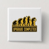 Badge Carré 5 Cm Évolution drôle terminée mise à niveau (Devant)
