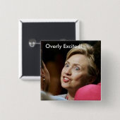 Badge Carré 5 Cm Excessivement excité ! (Devant & derrière)