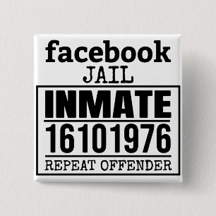 Badge Carré 5 Cm Facebook Prisonnier récidiviste