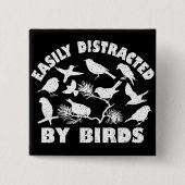 Badge Carré 5 Cm Facilement Distrait Par Les Oiseaux (Devant)