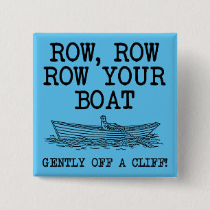 Badge Carré 5 Cm Faites Deriver Votre Bateau D'une Falaise Bouton D