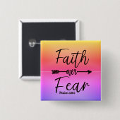Badge Carré 5 Cm Faith over Fear button pin (Devant & derrière)
