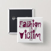 Badge Carré 5 Cm Fashion, Victim (Devant & derrière)