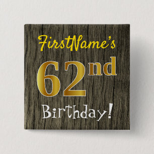 Badge Carré 5 Cm Faux Wood, Faux Gold 62e anniversaire + Nom person