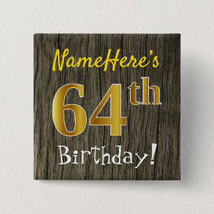 Badge Carré 5 Cm Faux Wood, Faux Gold 64e anniversaire + Nom person