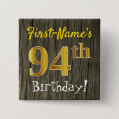 Badge Carré 5 Cm Faux Wood, Faux Gold 94e anniversaire + Nom person (Devant)