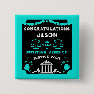 Badge Carré 5 Cm Félicitations au verdict du tribunal