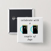 Badge Carré 5 Cm fêter avec un, deux Jugs (Devant & derrière)