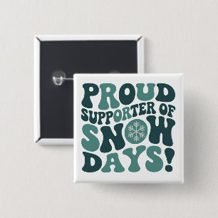 Badge Carré 5 Cm Fier soutien aux jours de neige Enseignant Noël