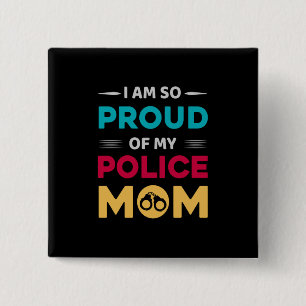 Badge Carré 5 Cm Fière De Ma Mère De Police