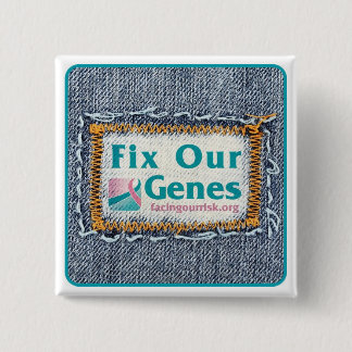 BADGE CARRÉ 5 CM FIXEZ NOS GÈNES