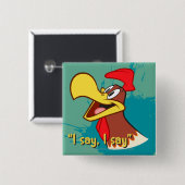 Badge Carré 5 Cm Foghorn en levant les yeux (Devant & derrière)