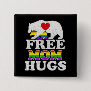 Badge Carré 5 Cm Free Mom Hugs LGBT Pride Mama Bear