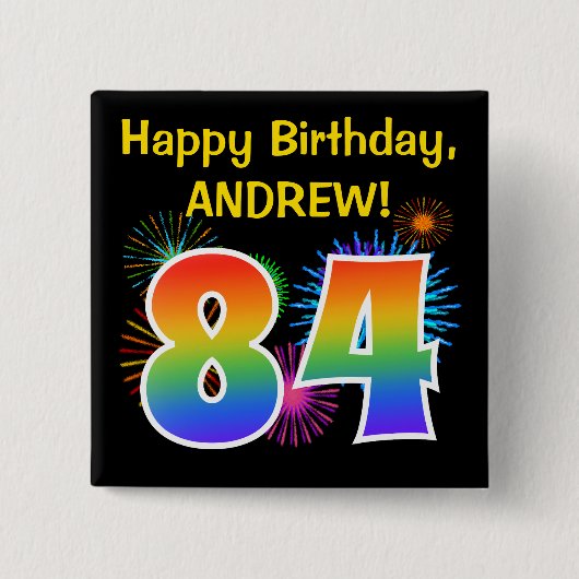Badge Carré 5 Cm Fun Fireworks + Rainbow Motif "84" Anniversaire # (Devant)