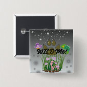 Badge Carré 5 Cm Fun Wild me (Devant & derrière)