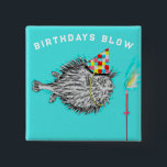 Badge Carré 5 Cm Funny Birthday Fish Wish<br><div class="desc">Funny over-the-hill birthday pin party favors. To personalize,  edit text.</div>